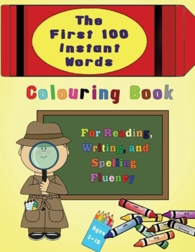 Cover for Magdalene Press · The First 100 Instant Words Colouring Book (Paperback Book) (2019)