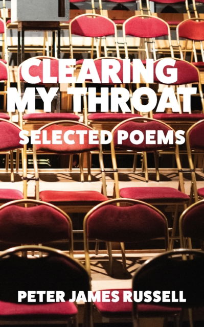 Cover for Peter James Russell · Clearing My Throat (Paperback Book) (2022)