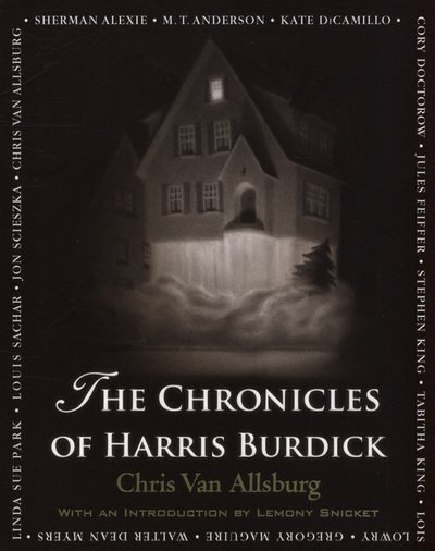 The Chronicles of Harris Burdick - Chris Van Allsburg - Bøger - Andersen Press Ltd - 9781783446285 - 6. september 2018