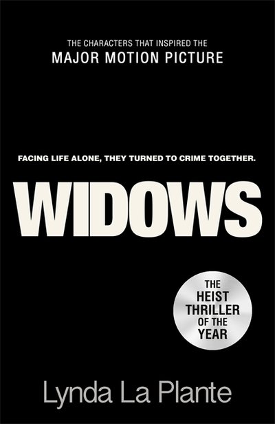 Cover for Lynda La Plante · Widows: Film Tie-In (Paperback Book) (2018)