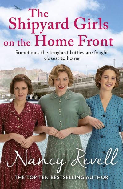 Cover for Nancy Revell · The Shipyard Girls on the Home Front - The Shipyard Girls Series (Paperback Bog) (2021)
