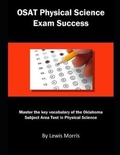 Cover for Lewis Morris · Osat Physical Science Exam Success (Taschenbuch) (2019)