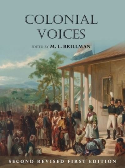 Cover for M L Brillman · Colonial Voices (Hardcover Book) (2020)