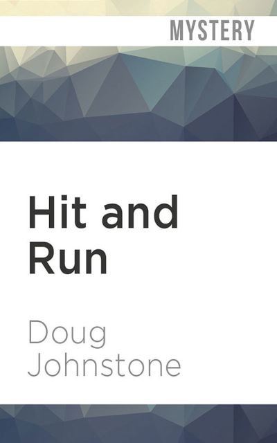 Cover for Doug Johnstone · Hit and Run (CD) (2020)