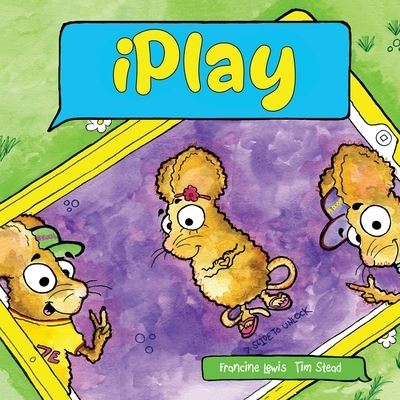 Cover for Tim Stead Francine Lewis · Iplay (Paperback Book) (2023)