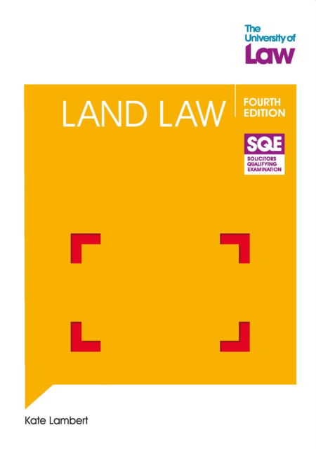 Cover for Kate Lambert · SQE - Land Law 4e (Paperback Book) (2024)