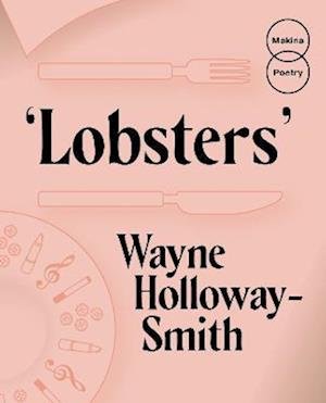 Cover for Wayne Holloway-Smith · Lobsters (Paperback Book) (2022)