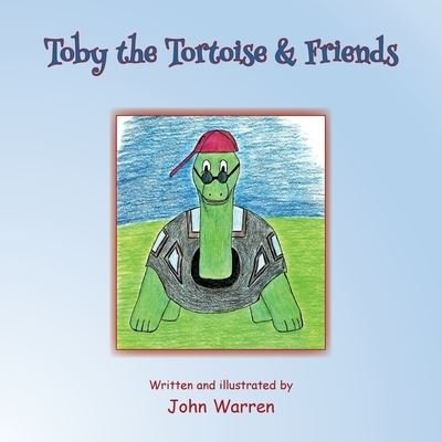 Cover for John Warren · Toby the Tortoise &amp; Friends (Paperback Bog) (2020)