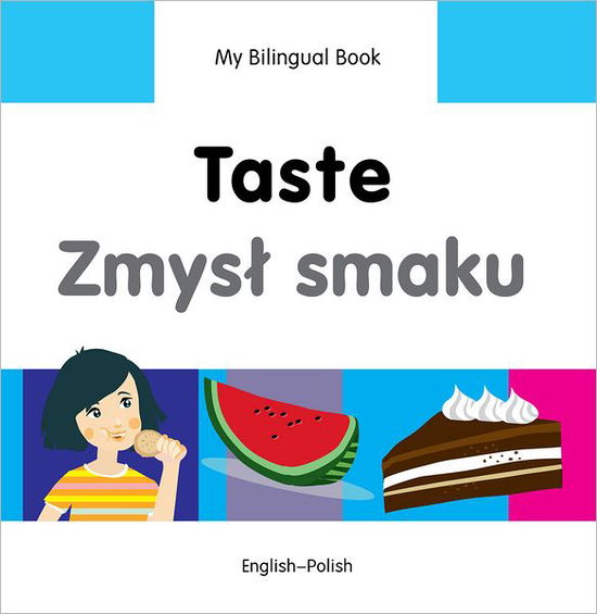 Cover for Milet Publishing Ltd · My Bilingual Book -  Taste (English-Polish) (Hardcover Book) (2014)