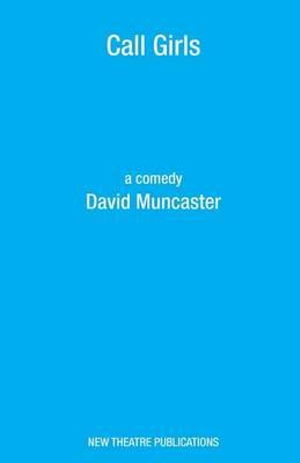 Cover for David Muncaster · Call Girls (Paperback Book) (2013)