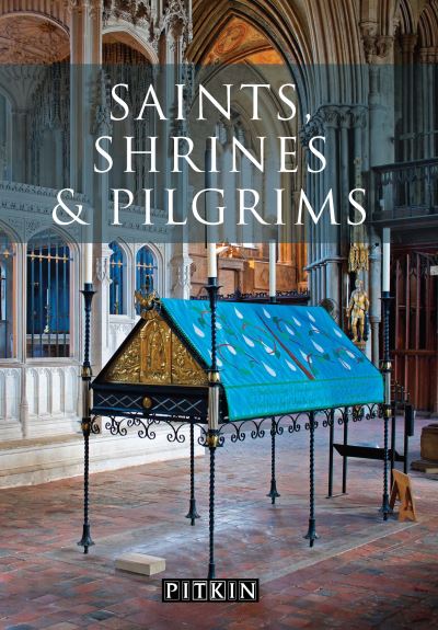 Cover for Keith Sugden · Saints, Shrines and Pilgrims (Paperback Book) (2018)