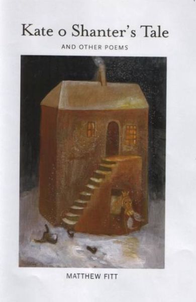Kate o Shanter's Tale: And Other Poems - Matthew Fitt - Books - Luath Press Ltd - 9781842820285 - 2003