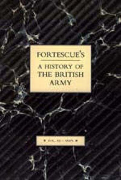 Cover for J. W. Fortescue · Fortescue's History of the British Army: Volume XII Maps (Paperback Book) (2004)
