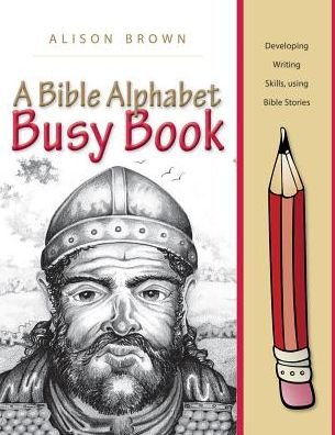 Cover for Alison Brown · A Bible Alphabet Busy Book (Paperback Book) (2015)
