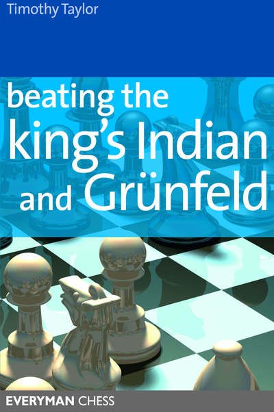 Cover for Timothy Taylor · Beating the Kings Indian and Grunfeld (Paperback Book) (2006)