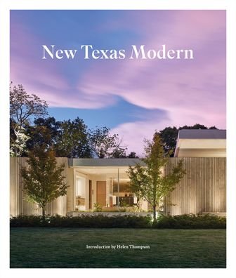 Cover for New Texas Modern (Hardcover Book) (2022)