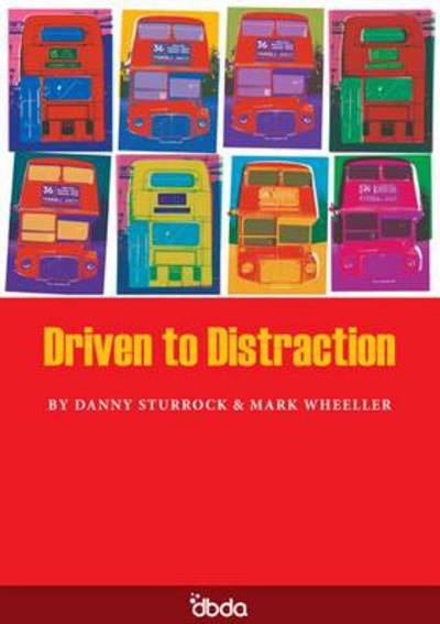 Cover for Mark Wheeller · Driven to Distraction (Paperback Book) (2009)