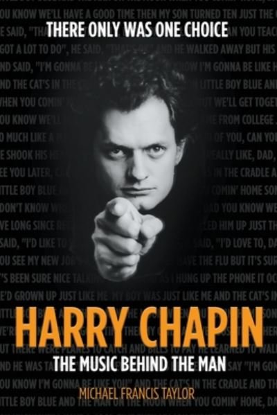 Cover for Michael Francis Taylor · Harry Chapin: The Music Behind the Man (Paperback Bog) (2019)