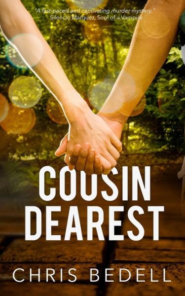 Cousin Dearest - Chris Bedell - Kirjat - BLKDOG Publishing - 9781913762285 - lauantai 23. toukokuuta 2020