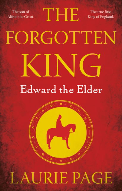 Cover for Laurie Page · The Forgotten King: Edward the Elder (Pocketbok) (2022)