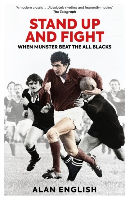 Cover for Alan English · Stand Up and Fight: When Munster Beat the All Blacks (Pocketbok) [45th Anniversary edition] (2023)