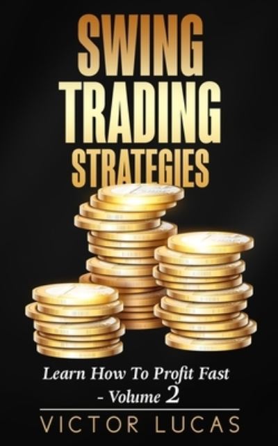 Cover for Victor Lucas · Swing Trading Strategies (Paperback Book) (2019)