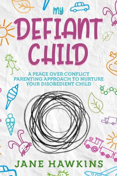 Cover for Jane Hawkins · My Defiant Child (Paperback Book) (2020)