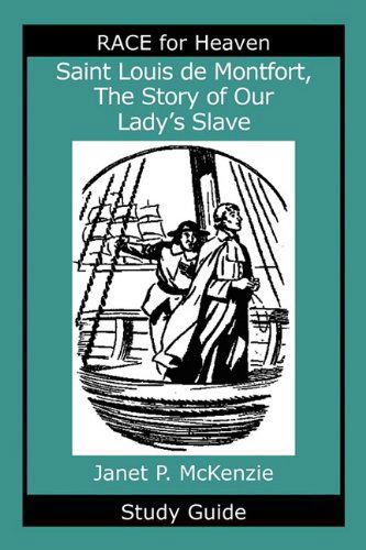 Cover for Janet P. Mckenzie · Saint Louis De Montfort, the Story of Our Lady's Slave Study Guide (Paperback Book) (2009)