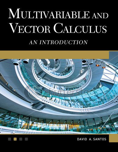 Cover for David A. Santos · Multivariable and Vector Calculus: An Introduction (Hardcover Book) (2015)