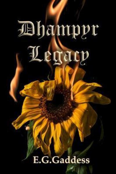 Cover for E. G. Gaddess · Dhampyr Legacy (Paperback Book) (2018)