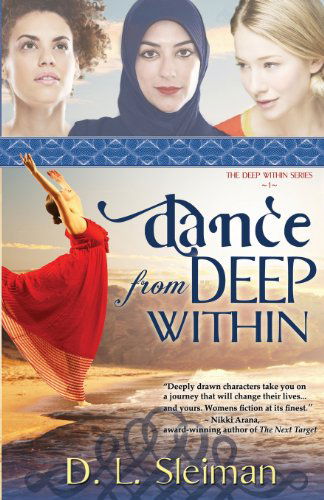 Cover for (Dina L. Sleiman) · Dance from Deep Within (Taschenbuch) (2013)