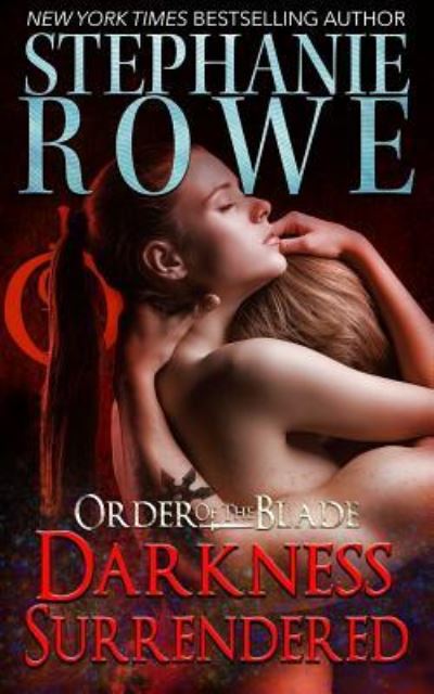 Cover for Stephanie Rowe · Darkness Surrendered (Paperback Book) (2016)