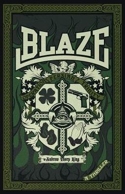 Cover for Andrew Thorp King · Blaze (Paperback Book) (2016)