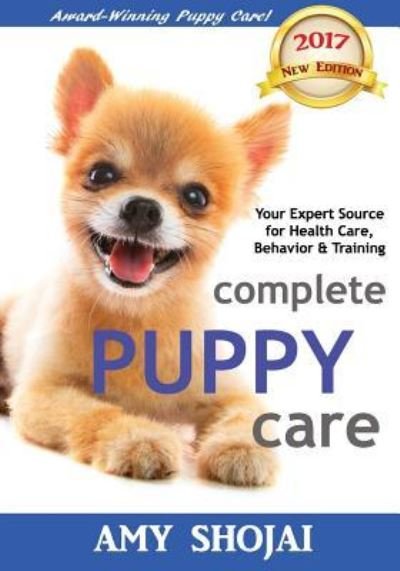 Cover for Amy Shojai · Complete Puppy Care (Pocketbok) (2017)
