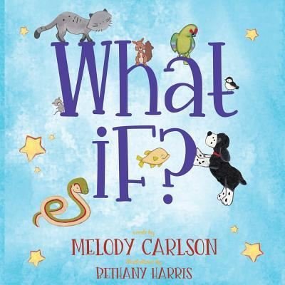 Cover for Melody Carlson · What If? (Paperback Book) (2019)