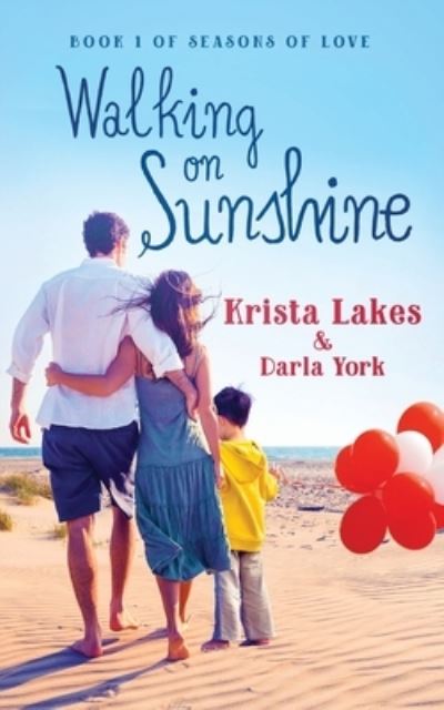 Cover for Krista Lakes · Walking On Sunshine (Paperback Book) (2020)