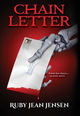 Cover for Ruby Jean Jensen · Chain Letter (Hardcover Book) (2020)