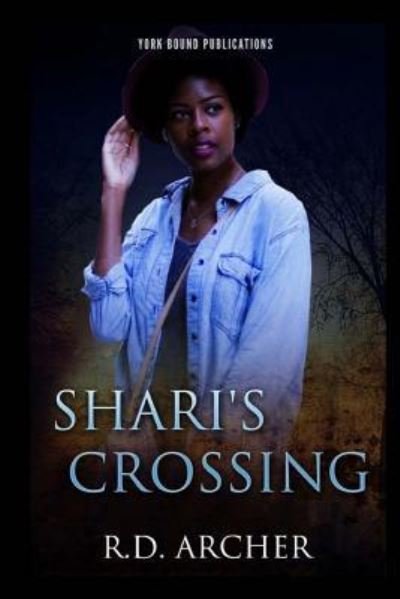 Cover for R D Archer · Shari's Crossing (Pocketbok) (2017)