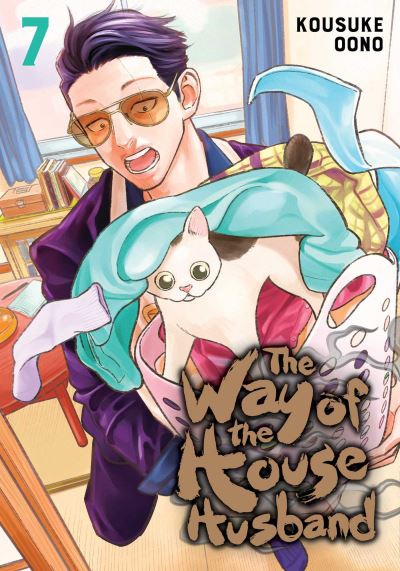 Cover for Kousuke Oono · The Way of the Househusband, Vol. 7 - The Way of the Househusband (Paperback Bog) (2022)