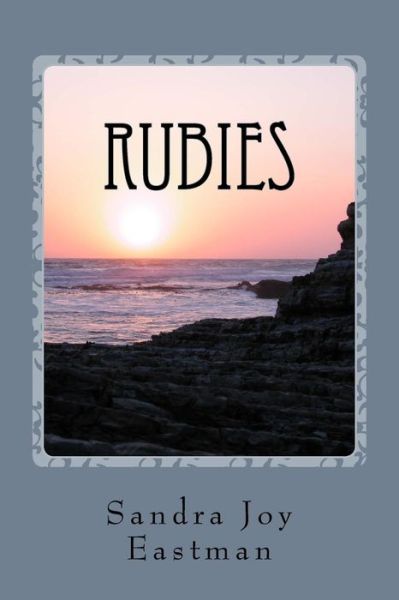 Cover for Sandra Joy Eastman · Rubies (Pocketbok) (2017)