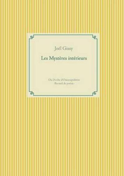 Cover for Gissy · Les Mystères intérieurs (Buch) (2016)