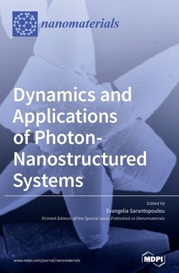 Cover for Evangelia Sarantopoulou · Dynamics and Applications of Photon-Nanostructured Systems (Hardcover Book) (2020)