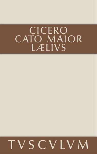 Cover for Cicero · Cato der AEltere uber das Alter - Sammlung Tusculum (Hardcover bog) [4th edition] (1999)