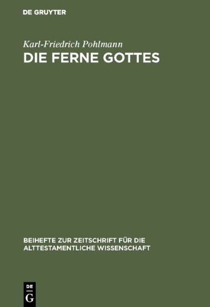 Die Ferne Gottes - Pohlmann - Livros -  - 9783110118285 - 1 de dezembro de 1988