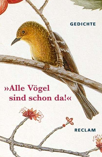 Cover for Unknown. · Reclam UB 18528 Alle Vögel sind schon (Book)