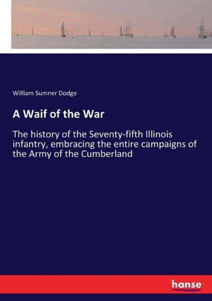 Cover for Dodge · A Waif of the War (Bok) (2018)