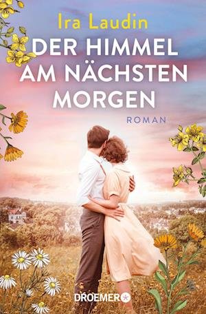 Cover for Ira Laudin · Der Himmel am nächsten Morgen (Book) (2023)