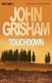 Cover for John Grisham · Heyne.40628 Grisham.Touchdown (Book)