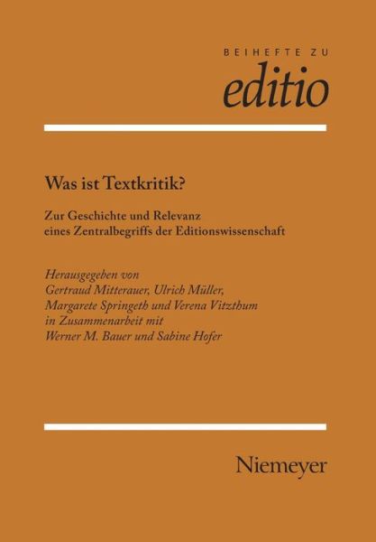 Was ist Textkritik? - Ulrich - Boeken - Max Niemeyer Verlag - 9783484295285 - 30 januari 2009