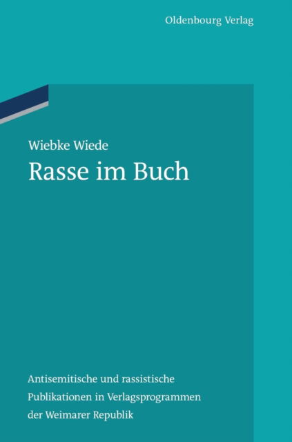 Cover for Wiebke Wiede · Rasse im Buch - Ordnungssysteme (Hardcover Book) (2011)